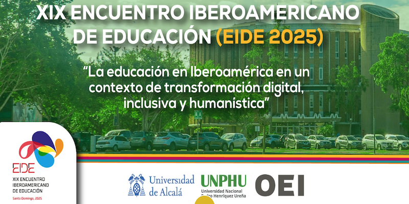 XIX ENCUENTRO IBEROAMERICANO DE EDUCACIÓN (EST. EIDE 2025)