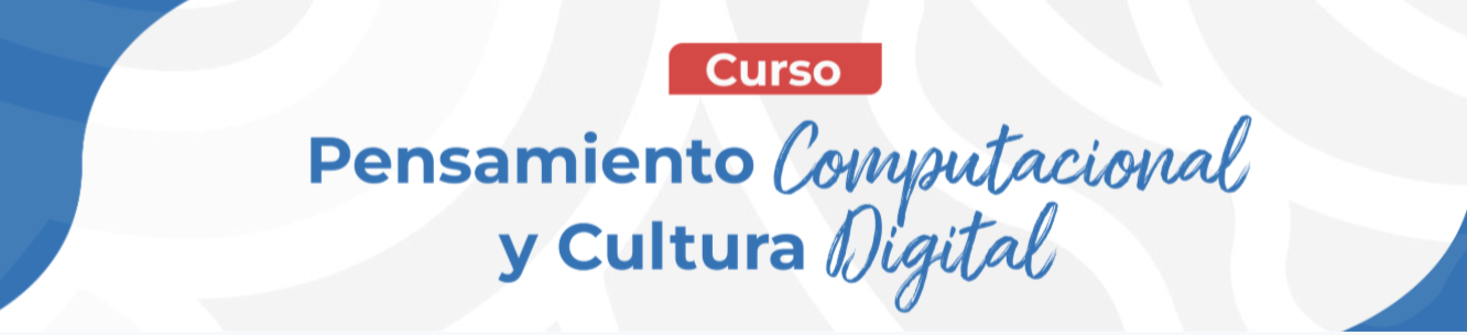 Pensamiento Computacional y Cultura Digital